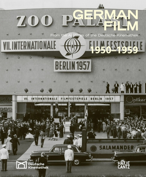 German Film. Volume 6: 1950-1959 -  Rainer Rother,  Karin Herbst-Meßlinger,  Rolf Aurich,  Kristina Jaspers,  Peter Mänz