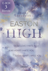 Easton High: Sammelband der mitreißenden New-Adult-Trilogie - Eliah Greenwood