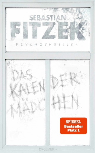 Das Kalendermädchen - Sebastian Fitzek