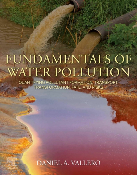 Fundamentals of Water Pollution -  Daniel A. Vallero