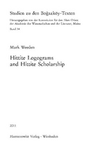 Hittite Logograms and Hittite Scholarship - Mark Weeden