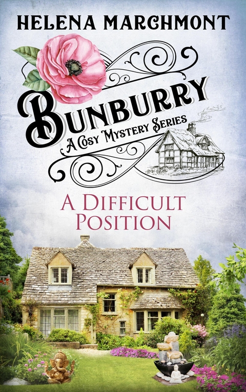 Bunburry - A Difficult Position - Helena Marchmont