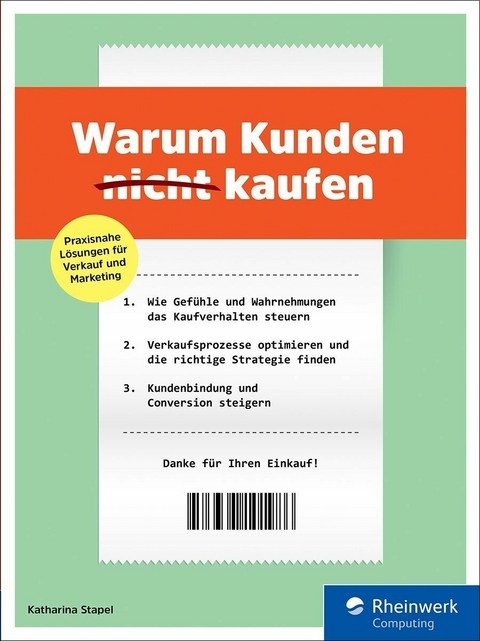 Warum Kunden (nicht) kaufen -  Katharina Stapel