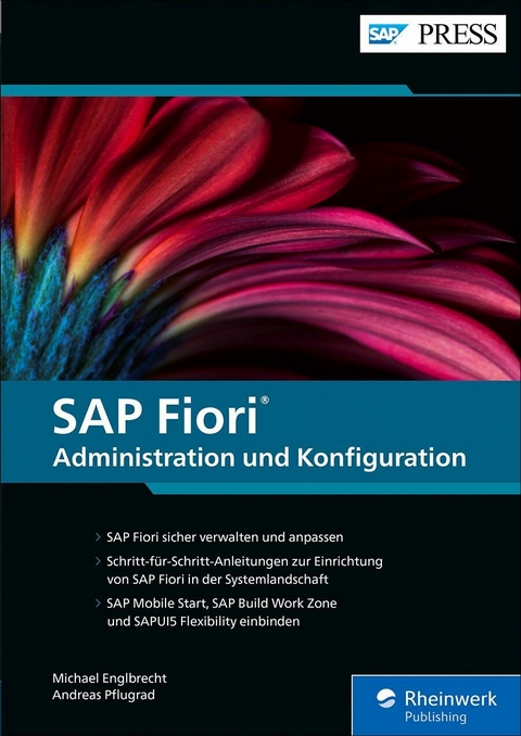 SAP Fiori - Administration und Konfiguration -  Michael Englbrecht,  Andreas Pflugrad