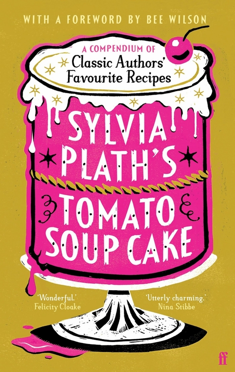 Sylvia Plath's Tomato Soup Cake -  Various