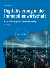 Digitalisierung in der Immobilienwirtschaft -  Alcay Kamis