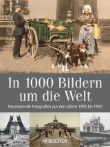 In 1000 Bildern um die Welt - Erwin Winter