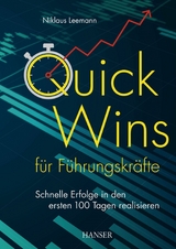 Quick Wins für Führungskräfte - Niklaus Leemann