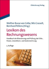 Lexikon des Rechnungswesens - Busse von Colbe, Walther; Crasselt, Nils; Pellens, Bernhard