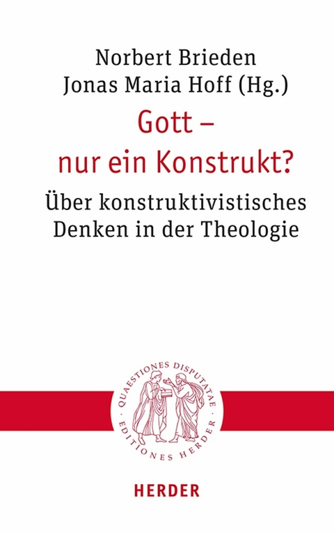 Gott – nur ein Konstrukt? - 