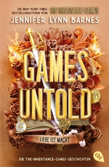 Games Untold – Die The-Inheritance-Games-Geschichten - Jennifer Lynn Barnes