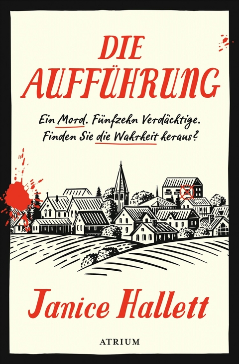 Die Aufführung - Janice Hallett