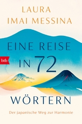 Eine Reise in 72 Wörtern - Laura Imai Messina