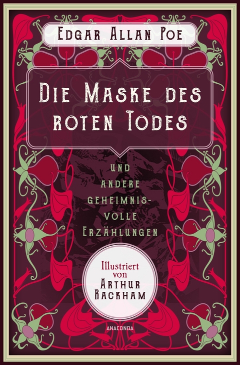 Die Maske des roten Todes und andere geheimnisvolle Erzählungen - Edgar Allan Poe