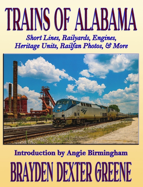 Trains of Alabama -  Brayden Dexter Greene