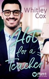 Hot for a Teacher -  Whitley Cox