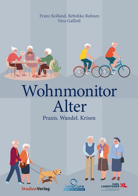 Wohnmonitor Alter -  Franz Kolland,  Rebekka Rohner,  Vera Gallistl