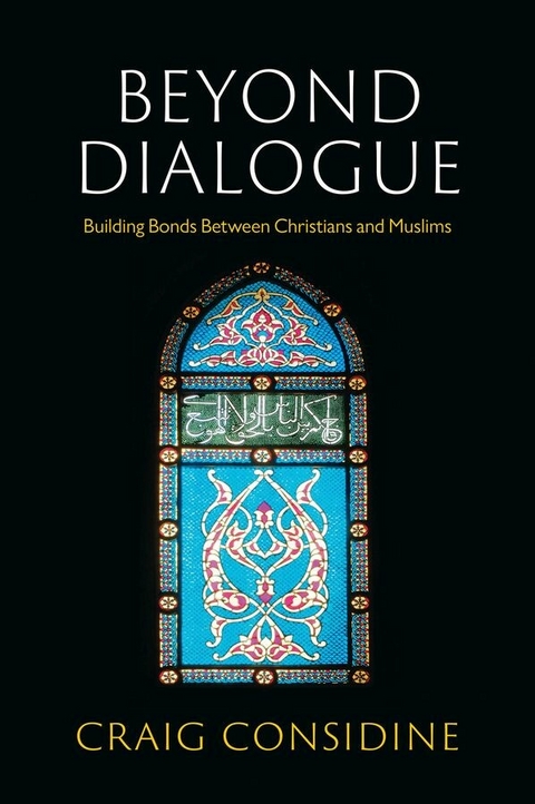 Beyond Dialogue - Craig Considine