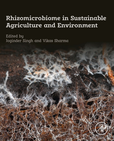 Rhizomicrobiome in Sustainable Agriculture and Environment - 