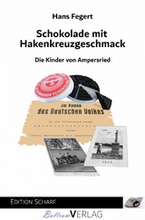 Schokolade mit Hakenkreuzgeschmack -  Hans Fegert