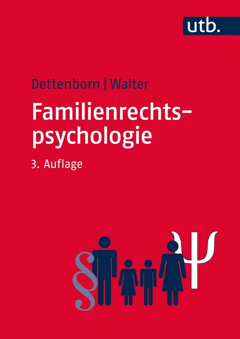 Familienrechtspsychologie -  Harry Dettenborn,  Eginhard Walter