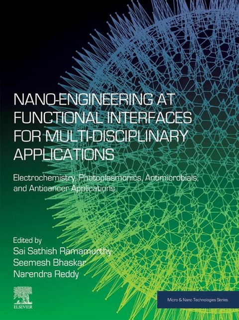 Nano-Engineering at Functional Interfaces for Multidisciplinary Applications - 