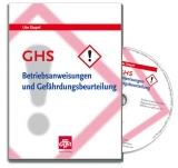 GHS - Betriebsanweisungen und Gefährdungsbeurteilung - Stapel, Ute