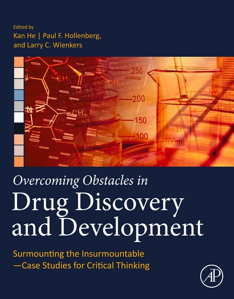 Overcoming Obstacles in Drug Discovery and Development - 