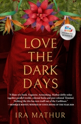 Love the Dark Days -  Ira Mathur