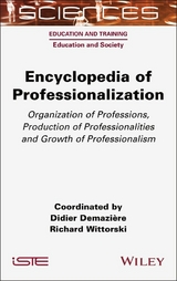 Encyclopedia of Professionalization - Didier Demaziere, Richard Wittorski