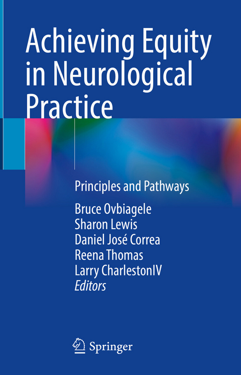 Achieving Equity in Neurological Practice - Larry CharlestonIV