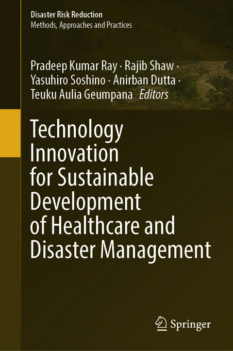 Technology Innovation for Sustainable Development of Healthcare and Disaster Management - 