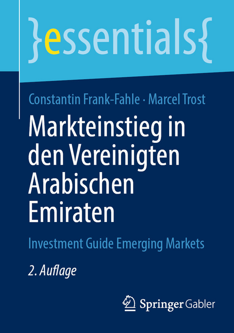 Markteinstieg in den Vereinigten Arabischen Emiraten -  Constantin Frank-Fahle,  Marcel Trost