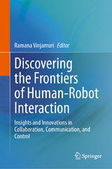 Discovering the Frontiers of Human-Robot Interaction - 