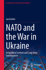 NATO and the War in Ukraine -  Jan Eichler