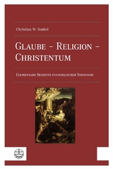 Glaube - Religion - Christentum -  Christian Wolfgang Senkel