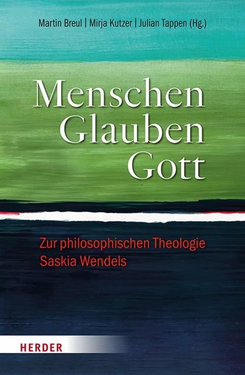 Menschen. Glauben. Gott - 