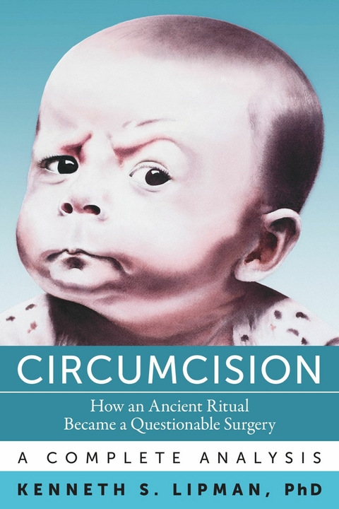 Circumcision -  Kenneth S. Lipman