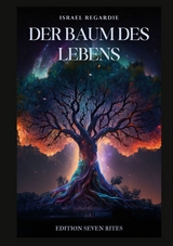 Der Baum des Lebens -  Israel Regardie