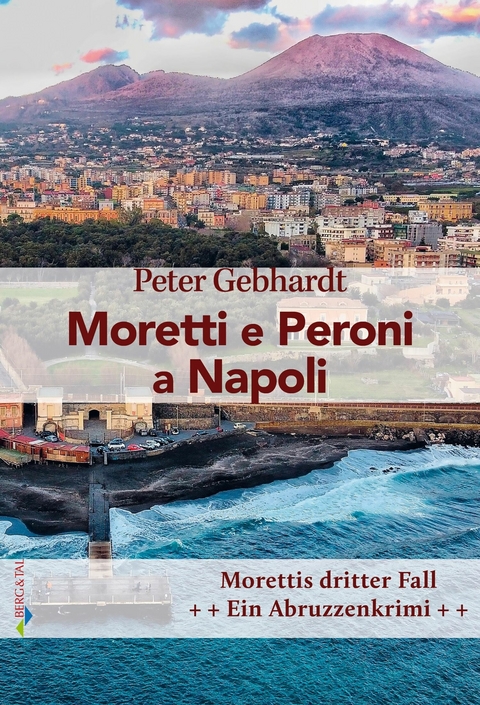 Moretti e Peroni a Napoli (dt!) -  Peter Gebhardt