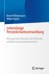 Lebenslange Persönlichkeitsentwicklung -  Bernd Wildenmann,  Wibke Klipfel