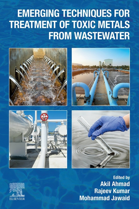 Emerging Techniques for Treatment of Toxic Metals from Wastewater - 