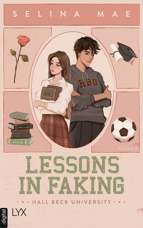 Lessons in Faking -  Selina Mae