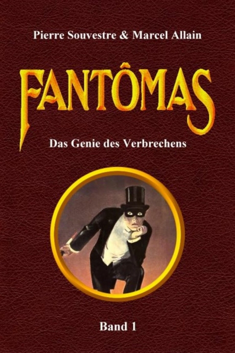 Fantômas -  Pierre Souvestre