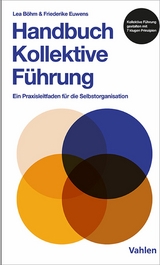 Handbuch kollektive Führung -  Lea Böhm,  Friederike Euwens