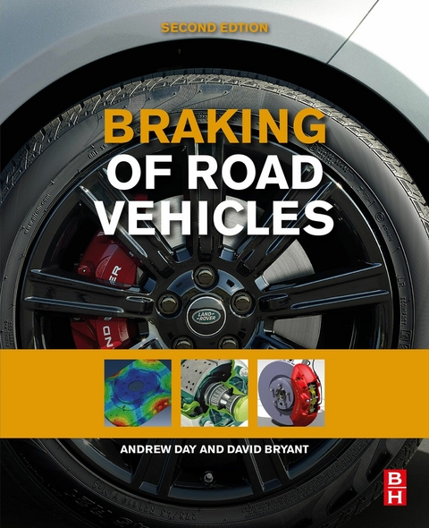 Braking of Road Vehicles -  Andrew J. Day,  David Bryant