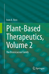 Plant-Based Therapeutics, Volume 2 -  Ivan A. Ross