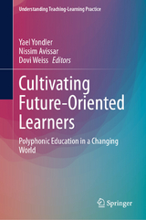 Cultivating Future-Oriented Learners - 