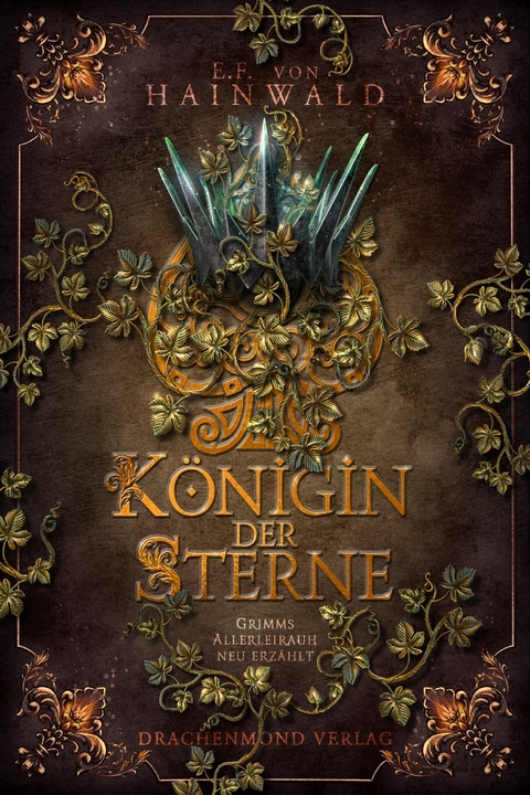 Königin der Sterne -  E.F. v. Hainwald