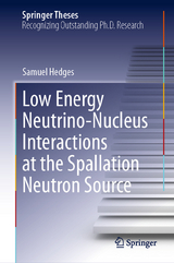 Low Energy Neutrino-Nucleus Interactions at the Spallation Neutron Source -  Samuel Hedges